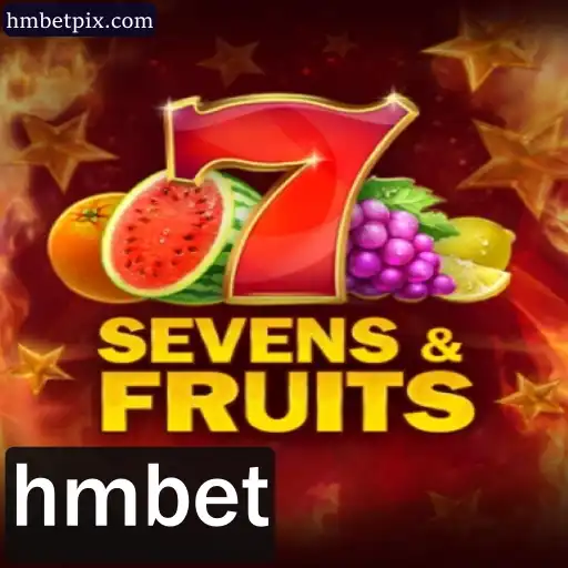 Explorando o Fascinante Mundo do Jogo SevensFruits com HMBET